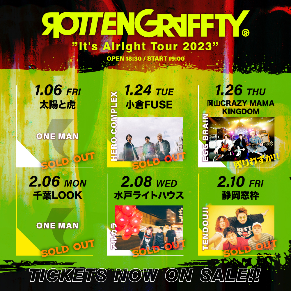 ROTTENGRAFFTY ”It's Alright Tour 2023”　⼀般発売